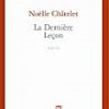 Image de La Dernière Leçon - Noelle Chatelet