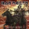 Iron Maiden - Death on the road Image de Iron Maiden - Death on the road
