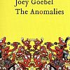 Image de The Anomalies – Joey Goebel